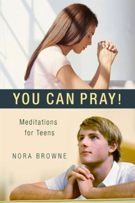 (영문도서)You Can Pray! Meditations for Teens Paperback, Scepter Publishers, English, 9781594171840