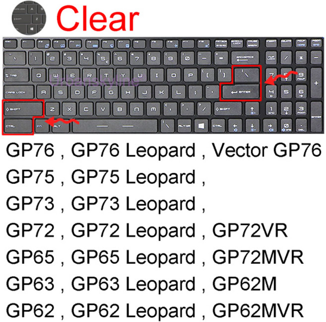 호환 게임용 실리콘 노트북 스킨 케이스 키보드 커버 MSI GP76 레오파드 벡터 GP66 GP75 GP73 GP72 GP65 GP63 GP62 16 17, 1개, [02] Clear