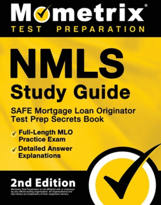 (영문도서) NMLS Study Guide - SAFE Mortgage Loan Originator Test Prep Secrets Book Full-Length MLO Prac... Paperback, Mometrix Media LLC, English, 9781516719273
