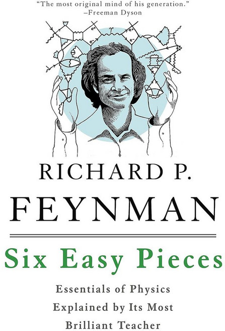 Six Easy Pieces:Essentials of Physics by Its Most Brilliant Teacher, Basic Books