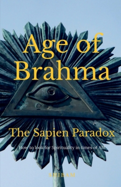 (영문도서) Age of Brahma: The Sapien Paradox Paperback, Notion Press, English, 9798894462455