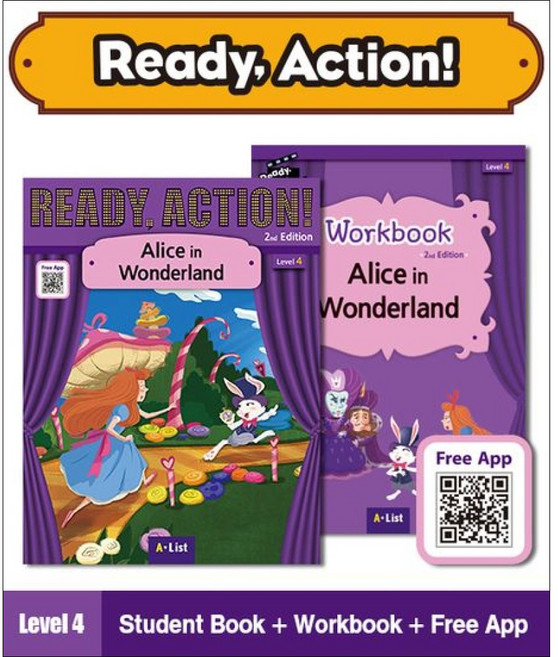 Ready Action Level 4 : Alice in Wonderland : Package (Drama Book + Workbook + Free App 2nd Edition)