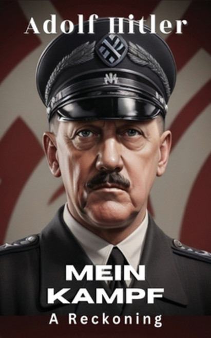 (영문도서) Mein Kampf (Deluxe Hardbound Edition) Paperback, Tgc Press, English, 9789360075453