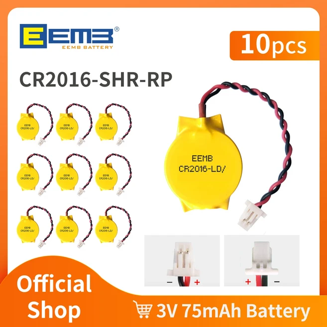 10PCS CMOS 배터리 EEMB 3V CR1620CR2016CR2025 SHR 플러그 포함 마더보드 노트북 교체용 PC 컴퓨터용, 03 10PCS CR2016-SHR-RP, 01 China Mainland