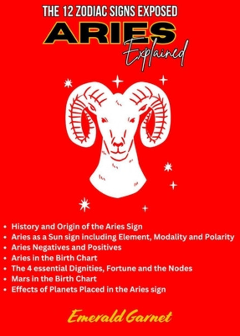 (영문도서) The 12 Zodiac Signs Exposed Aries Explained Paperback, Independently Published, English, 9798332287619
