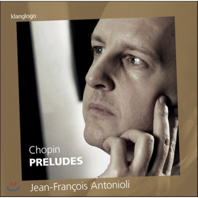 [CD] Jean-Francois Antonioli 쇼팽: 24개의 전주곡 환상곡 뱃노래 등 (Chopin : Preludes)