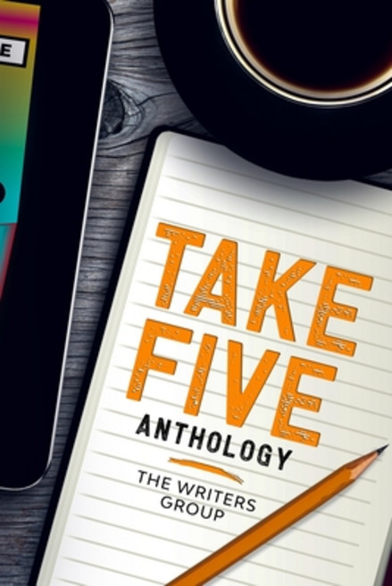Take Five Anthology Paperback, Independently Published, English, 9798680576472