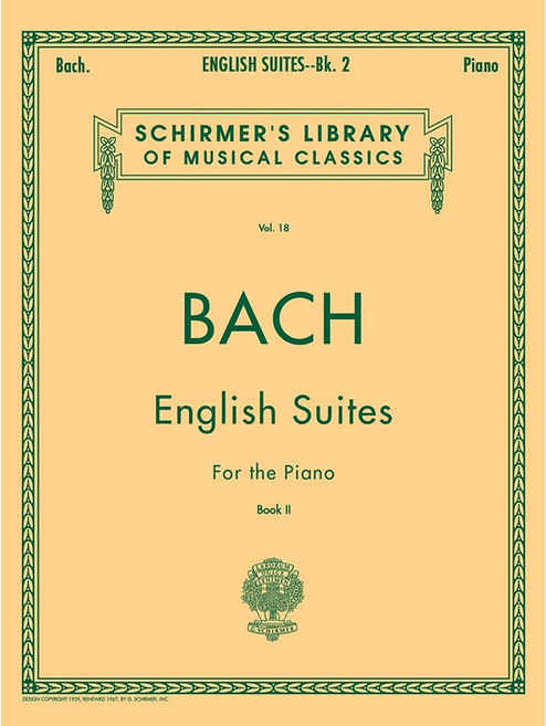 Bach - English Suites Book 2 바흐 - 영국 모음곡 (4번-6번) 피아노 악보집 Schirmer 셔머