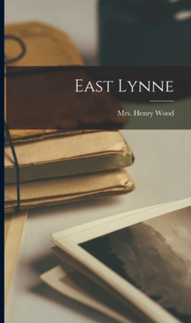 (영문도서) East Lynne Hardcover, Legare Street Press
