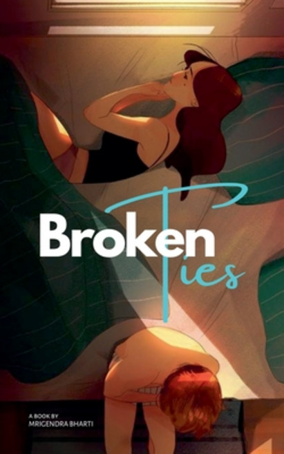 (영문도서) Broken Ties Paperback, Sellbrochure Vymish Enterta..., English, 9798227008497