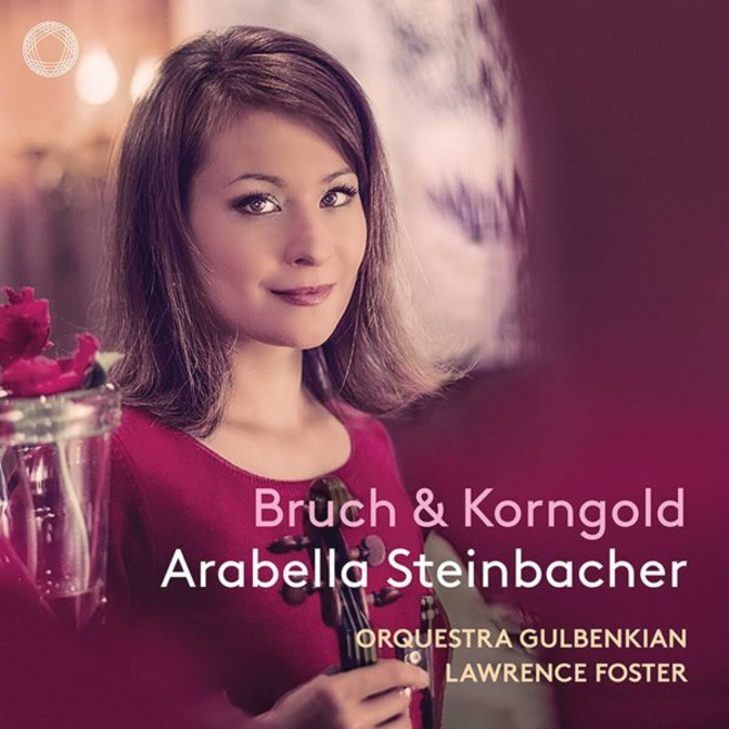 [CD] Arabella Steinbacher 브루흐: 바이올린 협주곡 1번 / 코른골트: 바이올린 협주곡 D장조 /쇼송: 시곡 (Bruch & Korngold)