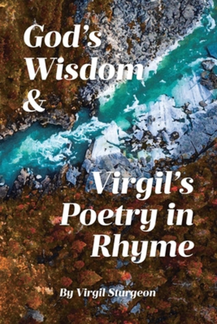 (영문도서) God's Wisdom and Virgil's Poetry in Rhyme Paperback, Covenant Books, English, 9798886449235