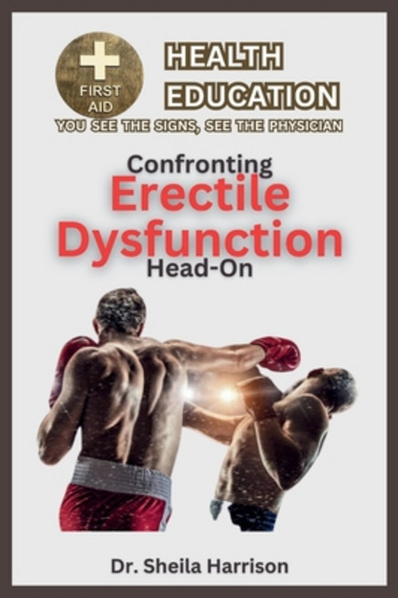 (영문도서) Confronting Head-on: Symptoms Causes Diagnosis Treatment Medications... Paperback, Independently Published, English, 9798867582876