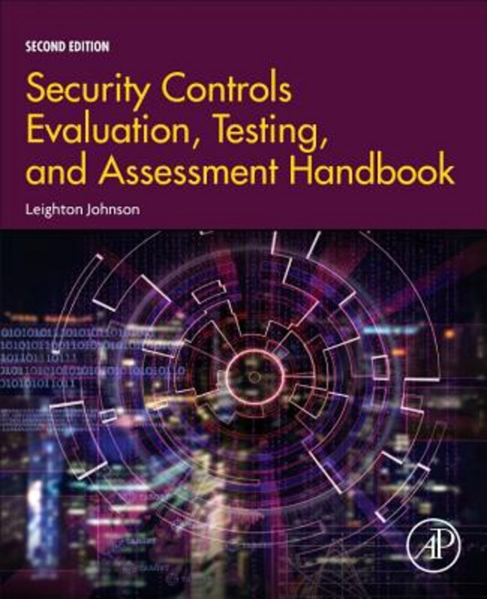 (영문도서) Security Controls Evaluation Testing and Assessment Handbook Paperback, Academic Press, English, 9780128184271