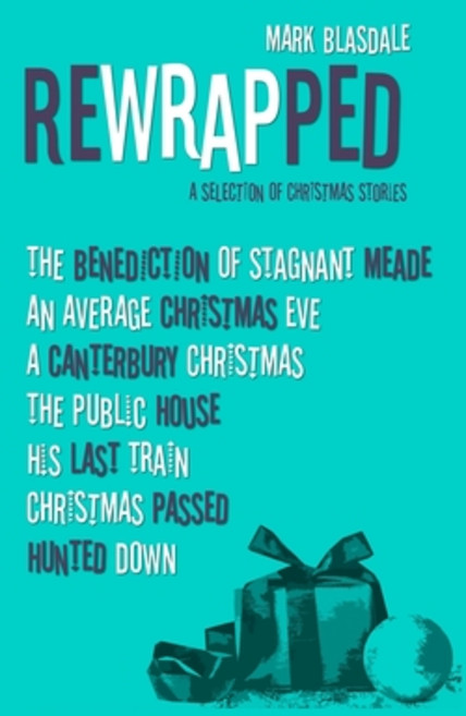 (영문도서) Rewrapped: A Selection of Christmas Stories Paperback, Independently Published, English, 9781689115346