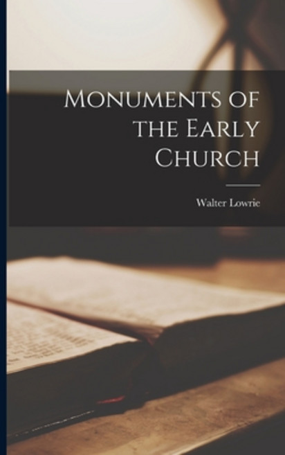 (영문도서) Monuments of the Early Church Paperback, Legare Street Press, English, 9781019112335