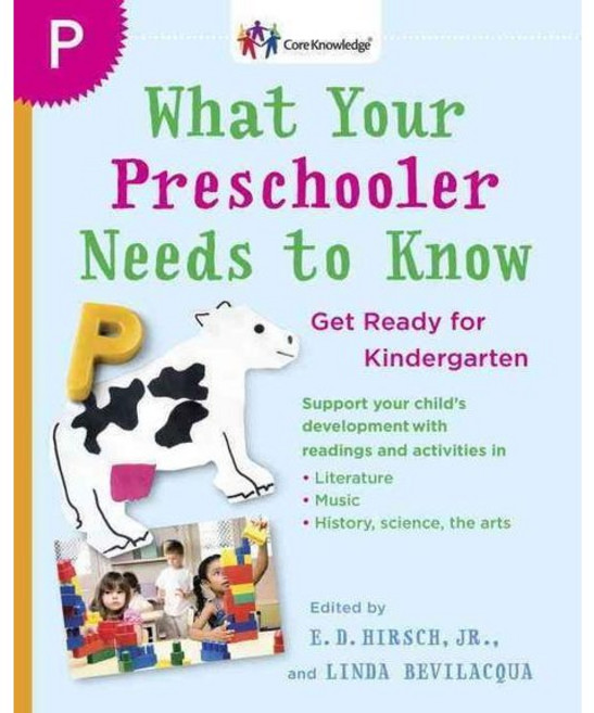 What Your Preschooler Needs to Know:Read-Alouds to Get Ready for Kindergarten, Delta