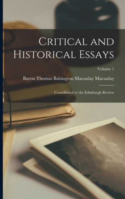 (영문도서) Critical and Historical Essays: Contributed to the Edinburgh Review; Volume 1 Paperback, Legare Street Press, English, 9781018483474