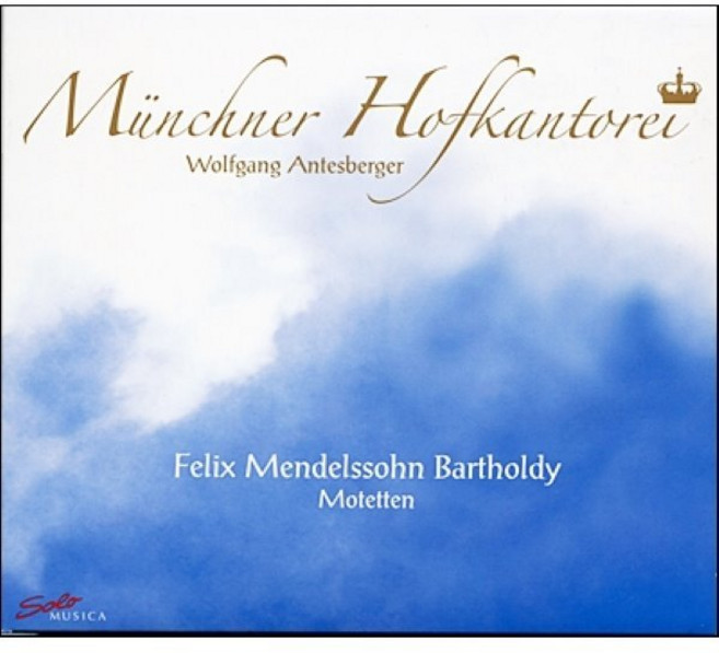 [CD] Wolfgang Antesberger 멘델스존: 모테트 (Felix Mendelssohn Bartholdy: Motetten)