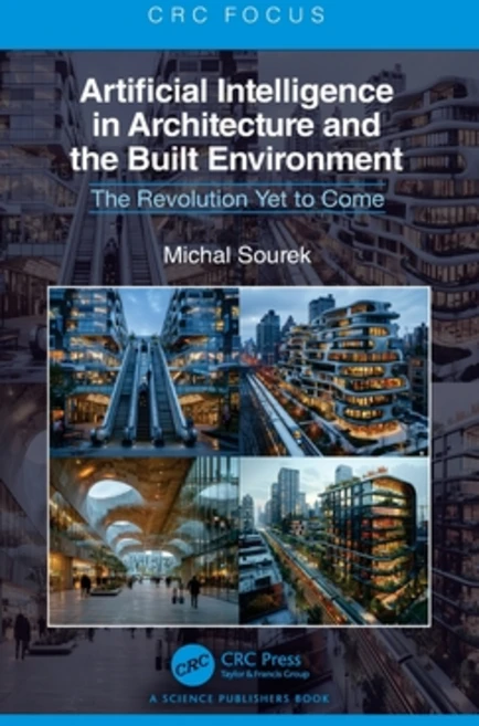 (영문도서) Artificial Intelligence in Architecture and the Built Environment: The Revoluti... Hardcover, CRC Press, English, 9781032969978 - 쿠팡