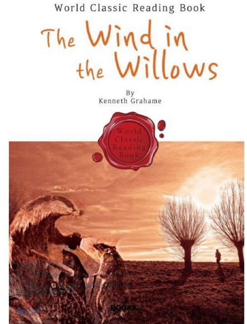 버드나무에 부는 바람 : The Wind in the Willows (영어 원서), BOOKK(부크크), 케네스 그레이엄 저