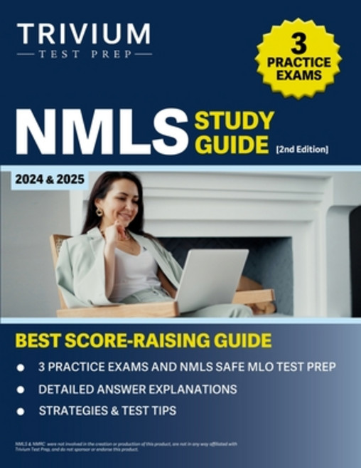 (영문도서) NMLS Study Guide 2024 and 2025: 3 Practice Exams and NMLS SAFE MLO Test Prep [2... Paperback, Trivium Test Prep, English, 9781637983317