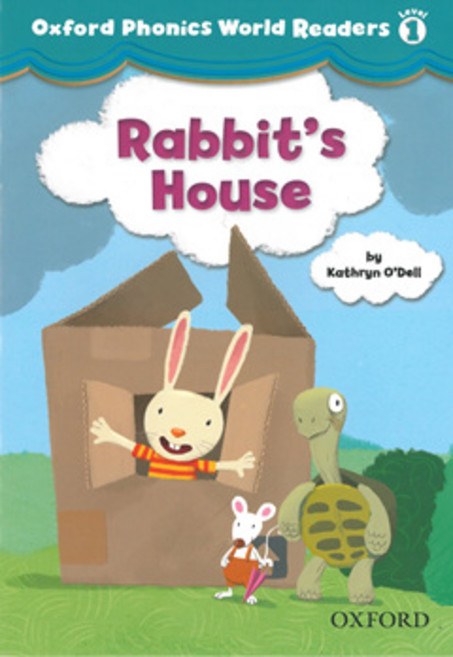Oxford Phonics World 1 Readers 2 Rabbit's House