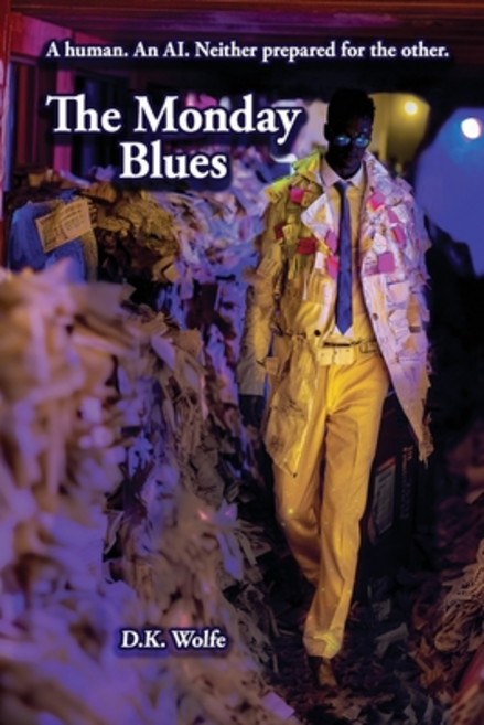 (영문도서)The Monday Blues: Conversations with an Emotionally Unavailable AI Paperback, Cold Moon Publishing, English, 9798998675157