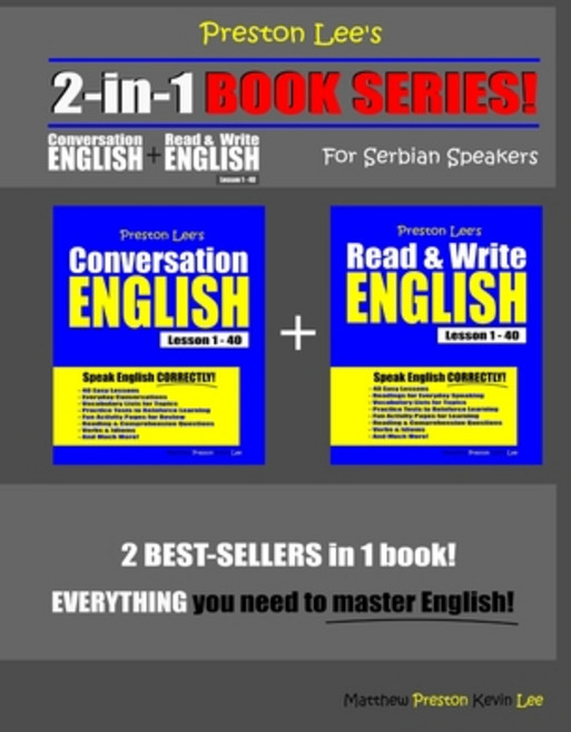 Preston Lee's 2-in-1 Book Series! Conversation English & Read & Write English Lesson 1 - 40 For Serb... Paperback, Independently Published, 9781652700999