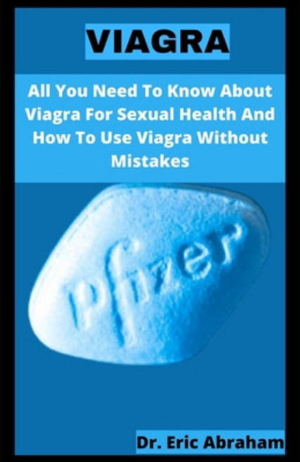 (영문도서): All You Need To Know About For Sexual Health And How To Use Without Mis... Paperback, Independently Published, English, 9798420949061