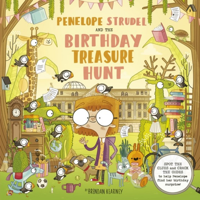 Penelope Strudel: And the Birthday Treasure Trail (精裝本)/Brendan Kearney, 詳見詳細資訊