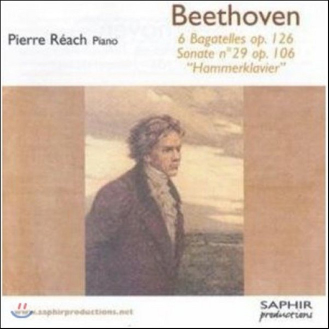 [CD] Pierre Reach 베토벤: 6개의 바가텔 피아노 소나타 29번 함머클라비어 (Beethoven: Bagatelles Sonata Op.10...