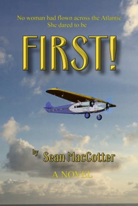 First! Paperback, Independently Published, English, 9798595485180