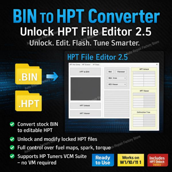 BIN To .HPT Converter File Editor 2.5 Unlock Previously Copy Calibrations hpt5.1.3476uners, 03 BIN to HPT Converter