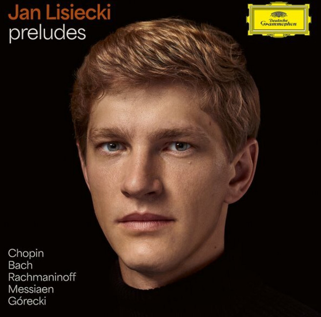 [CD] Jan Lisiecki 쇼팽: 전주곡집 등 (Chopin / Bach / Rachmaninoff / Messiaen / Gorecki: preludes)