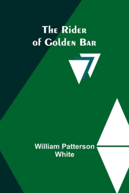 (영문도서) The Rider of Golden Bar Paperback, Alpha Edition, English, 9789357929660