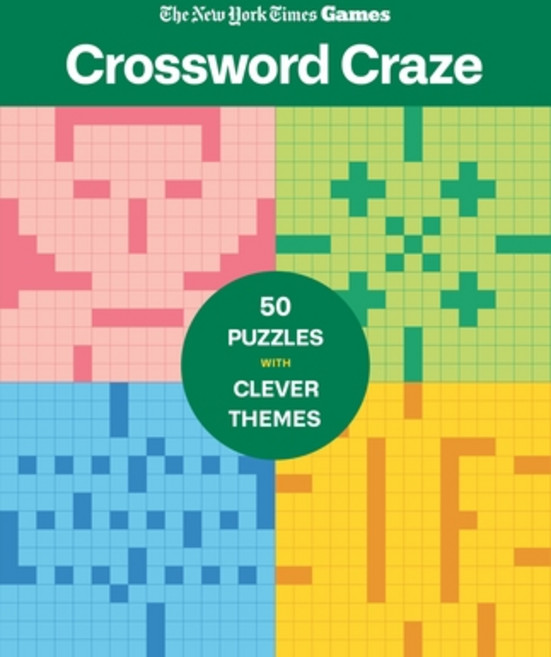 (영문도서)New York Times Games Crossword Craze: 50 Puzzles with Clever Themes Spiral, St. Martin's Griffin, English, 9781250422651