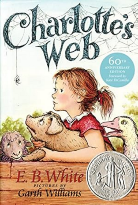Charlotte's Web : 1953 뉴베리 아너 : 1953 Newbery Honor, Charlotte's Web  : 1953 뉴베리 아너