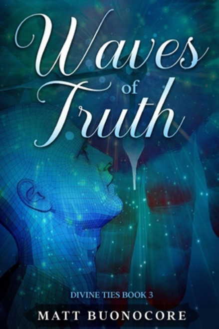 (영문도서) Waves of Truth: Divine Ties Book 3 Paperback, Independently Published, English, 9781797489674