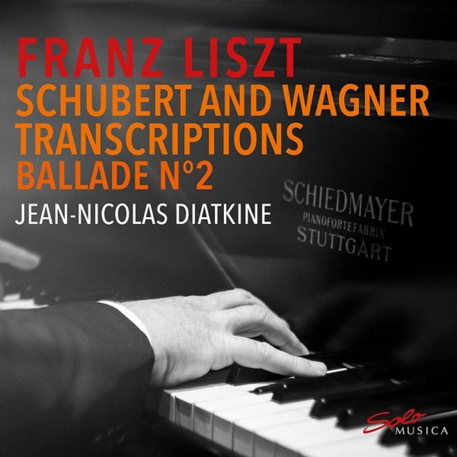 [CD] Jean-Nicolas Diatkine 리스트: 슈베르트 편곡 바그너 편곡 발라드 2번 (Liszt: Piano Transcriptions of...