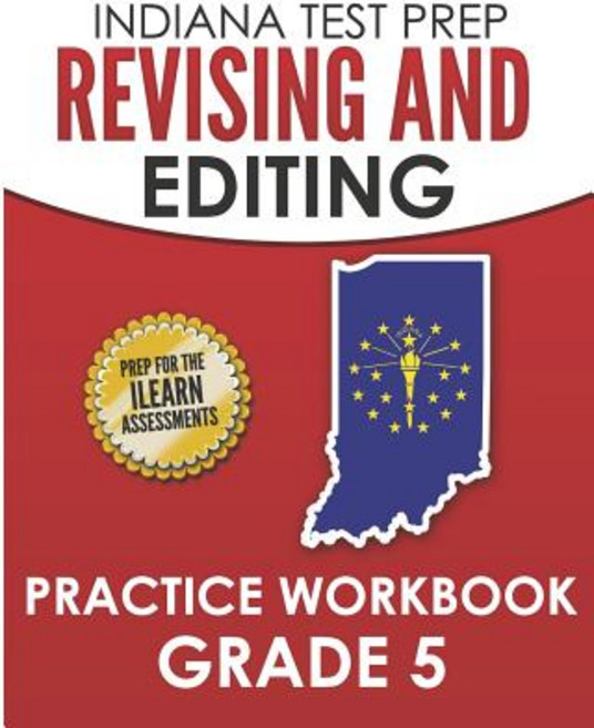 (영문도서) INDIANA TEST PREP Revising and Editing Practice Workbook Grade 5: Practice for the ILEARN Eng... Paperback, Independently Published, English, 9781728775005