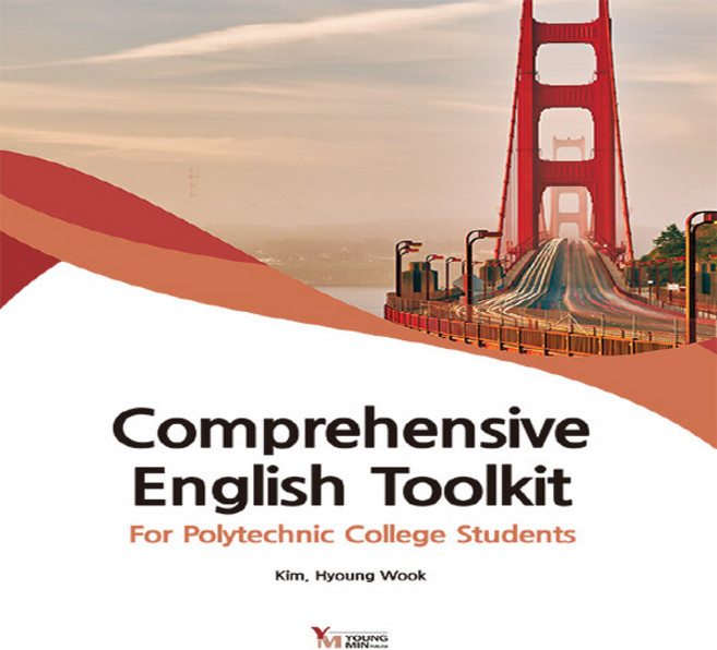 새책-스테이책터 [Comprehensive English Toolkit] -For Polytechnic College St, ComprehensiveEnglishToolkit, NSB9788963414607