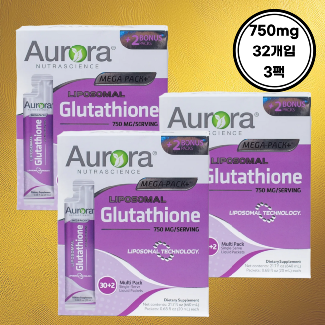 오로라 뉴트라사이언스 메가 리포조말 글루타치온 750mg 32팩 각 20ml 3개, 32회분