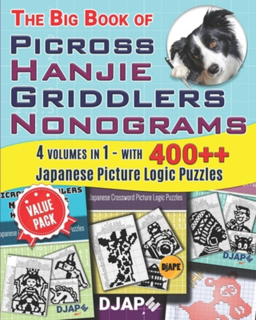 The Big Book of Picross Hanjie Griddlers Nonograms: 4 volumes in 1 - with 400++ Japanese Picture Log... Paperback, Independently Published, English, 9798560986513