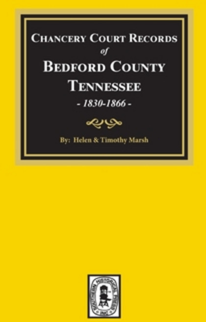 (영문도서) Chancery Court Records of Bedford County Tennessee 1830-1866 Paperback, Southern Historical Press, English, 9780893086077
