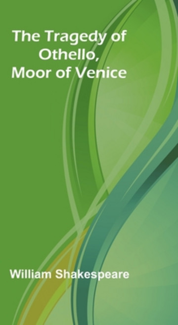 (영문도서) The Tragedy of Othello Moor of Venice Paperback, Alpha Edition, English, 9789357962537