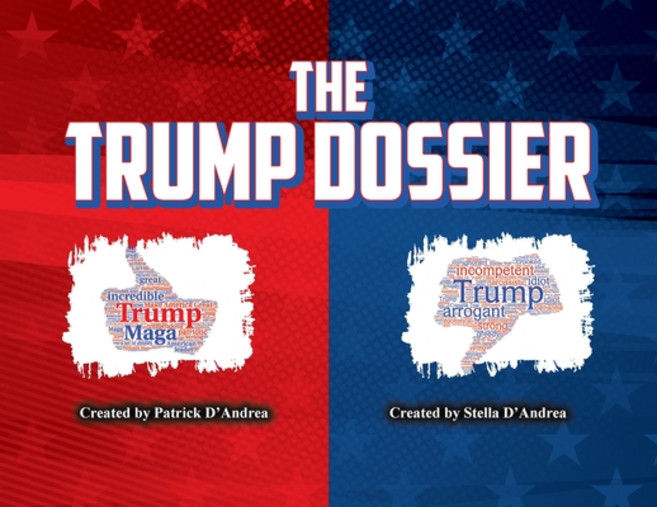 (영문도서) The Trump Dossier Paperback, Palmetto Publishing, English, 9798822952621