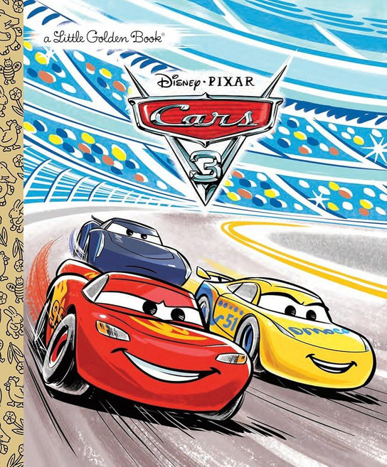Cars 3 Little Golden Book (Disney/Pixar 3) [hardcover] 359034, Cars 3 Little Golden Book (Dis