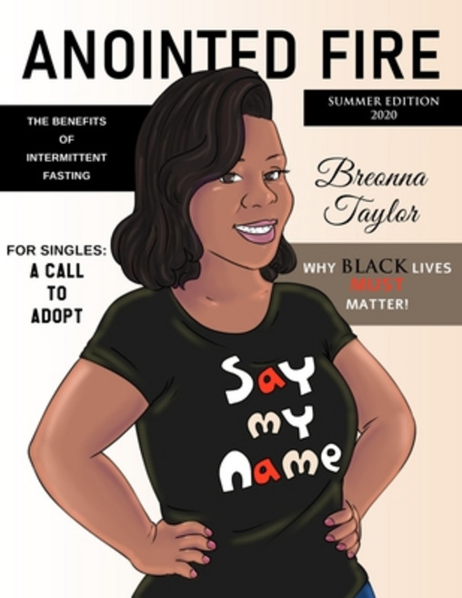 Anointed Fire Magazine: Summer Edition Paperback, Independently Published