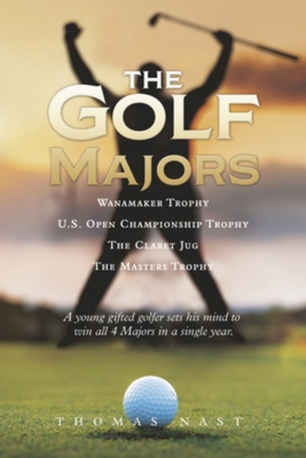 (영문도서) The Golf Majors Paperback, Bookbaby, English, 9781667860978